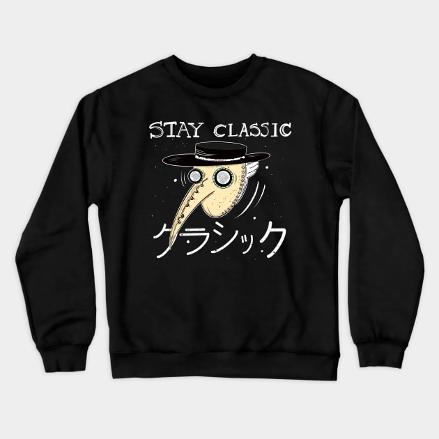 Stay Classic Crewneck Sweatshirt by Howie The Demon